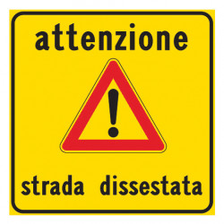 Attenzione strada dissestata - DB Plast